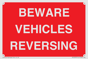 BEWARE VEHICLES REVERSING